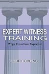 Expert Witness Training: Profit from Your Expertise