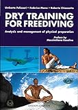Dry Training For Freediving Analysis And Management Of Physical Preparation