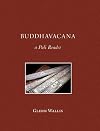 Buddhavacana: A Pali Reader