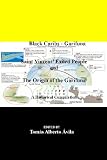 Black Caribs Garifuna Saint Vincent Exiled People The Roots Of The Garifuna