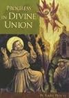 Progress In Divine Union