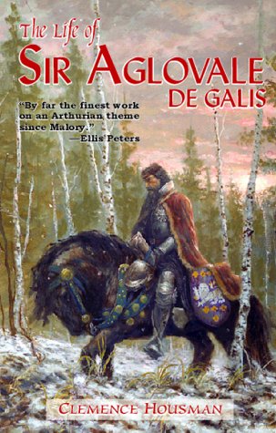 Cover of The Life of Sir Aglovale de Galis