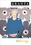 Granta 79: Celebrity
