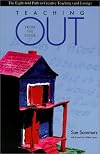 Teaching from the Inside Out: The Eight-Fold Path to Creative Teaching and Living