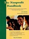 The Nonprofit Handbook: Everything You Need to Know to Start and Run Your Nonprofit Organization