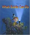 What Eddie Can Do