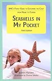 Seashells In My Pocket Amcs Family Guide To Exploring The Coast From Maine To Florida