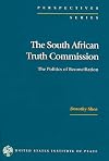 The South African Truth Commission: The Politics of Reconciliation (Perspectives Series)