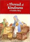 A Thread of Kindness A Tzedakah Story