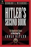 Hitler's Second Book: The Unpublished Sequel to Mein Kampf