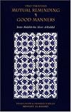 Two Treatises: Mutual Reminding & Good Manners