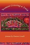 Woman Crossing a Field (American Poets Continuum)