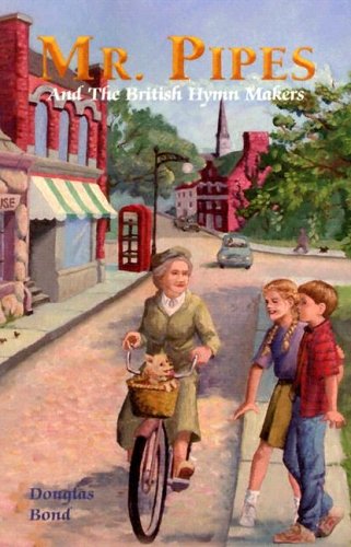 Mr. Pipes and the British Hymn Makers book cover