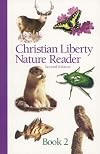 Christian Liberty Nature Reader Book 2