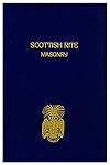 Scottish Rite Masonry Vol.1