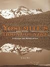 Yosemite's Tioga Country a History and Appreciation