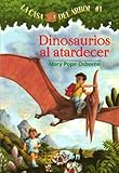 Dinosaurios Al Atardecer Casa Del Arbol Spanish Edition
