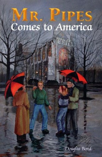 Mr. Pipes Comes to America book cover