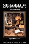 Muhammad: The Messenger of Islam