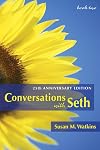 Conversations with Seth: The Story of Jane Roberts's ESP Class [Volume 2]