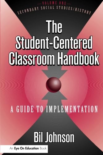 Cover of The student-centered classroom handbook