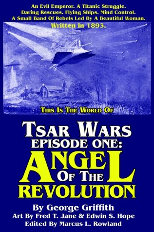 Tsar Wars Episode One: Angel of the Revolution