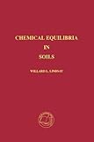 Chemical Equilibria In Soils