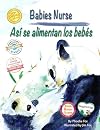 Babies Nurse / AsΓ se alimentan los bebΓ©s