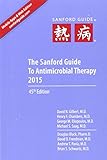 The Sanford Guide To Antimicrobial Therapy 2015