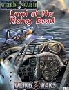 Weird War Two: Land of the Rising Dead (Weird Wars d20 War/Horror Roleplaying)