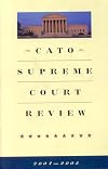 Cato Supreme Court Review, 2004-2005