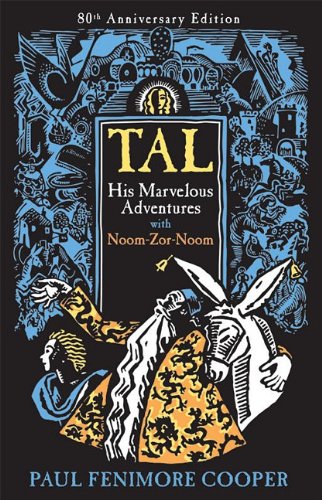 Cover of Tal: His Marvelous Adventures with Noom-Zor-Noom