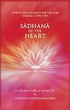 Sadhana of the Heart: A Collection of Talks on Spiritual Life