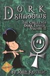 Dork Shadows (Dork Tower, Vol. 2)