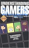 Understanding Gamers (Dork Tower, Vol. 5)
