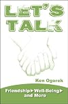 Let's Talk: Friendship, Well-Being, and More (Let's Talk (Emmaus Road))