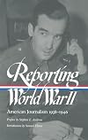 Reporting World War II (2-volume set)