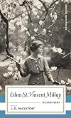 Edna St. Vincent Millay: Selected Poems