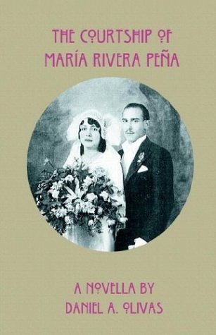 The Courtship of Maria Rivera Pena book cover