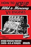 How To Hop Up Ford Mercury V8 Engines Speed Tuning Theory Costs Hp Torque