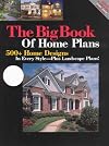 Big Book of Home Plans: 500+ Home Designs in Every Style