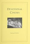 Devotional Cinema: Revised 3rd Edition