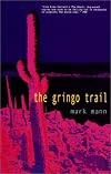 The Gringo Trail