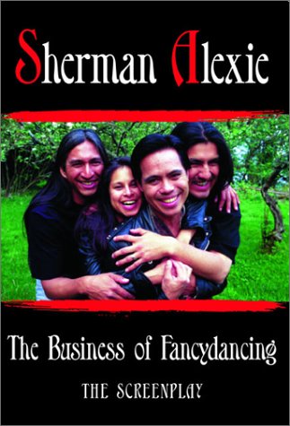 Business of Fancydancing: The Screenplay book cover