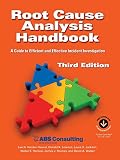 Root Cause Analysis Handbook A Guide To Efficient And Effective Incident Management 3rd Edition