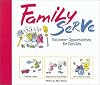 Family Serve: Volunteer Opportunities for Families