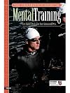 The Triathlete's Guide to Mental Training (Ultrafit Multisport Training Series)