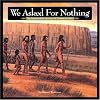 We Asked for Nothing: The Remarkable Journey of Cabeza de Vaca (Great Explorers)