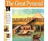 The Great Pyramid: The story of the Farmers, the God-King and the Most Astonding Atructure Ever Built