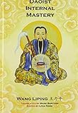 Daoist Internal Mastery